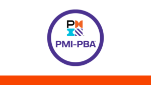 PMI Professional in Business Analysis (PMI-PBA) ® Preparation Course